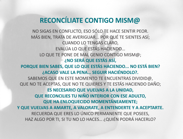 Reconcíliate contigo mismo Agosto 03 de 2012